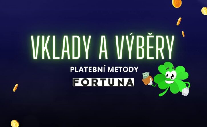 Vklady a výběry Fortuna