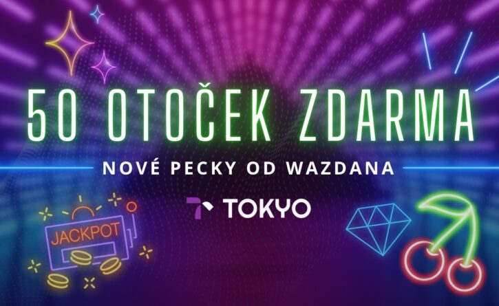 Užij si 50 free spinů u Tokya