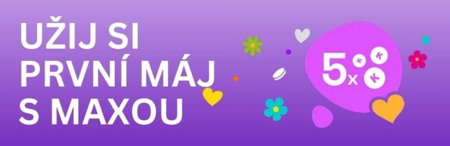 první-máj-s-maxou Užij i prvomájový bonus od Maxy.