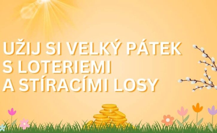 Užij si Velký pátek ve velkém stylu.