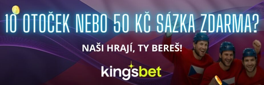 10 otoček nebo 50 Kč sázka zdarma v Kingsbet
