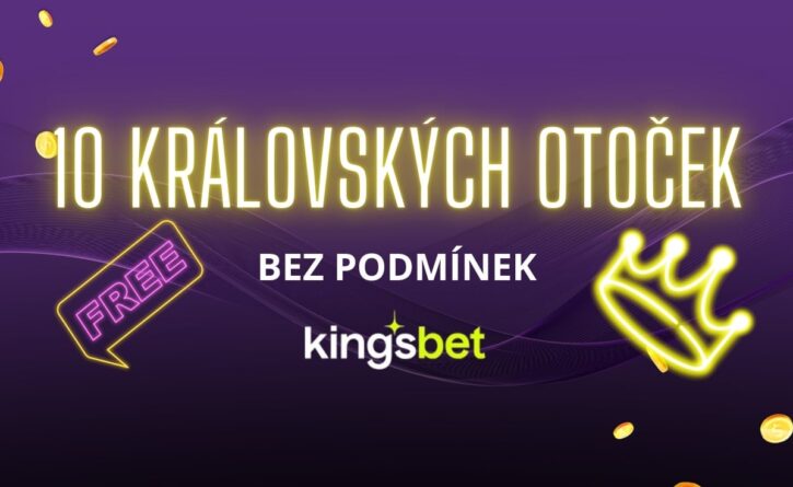 10 otoček zdarma bez podmínek v Kingsbet