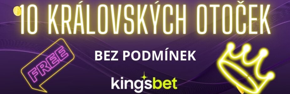 10 otoček zdarma bez podmínek v Kingsbet 10 otoček zdarma bez podmínek v Kingsbet
