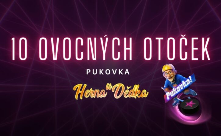 10 otoček zdarma v Herně U Dědka