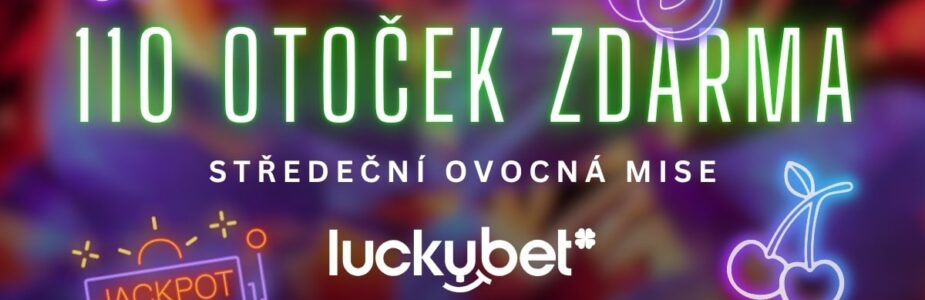 Užij si 110 ovocných spinů u LuckyBetu