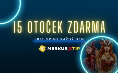 15 otoček zdarma každý den v MerkurXtip