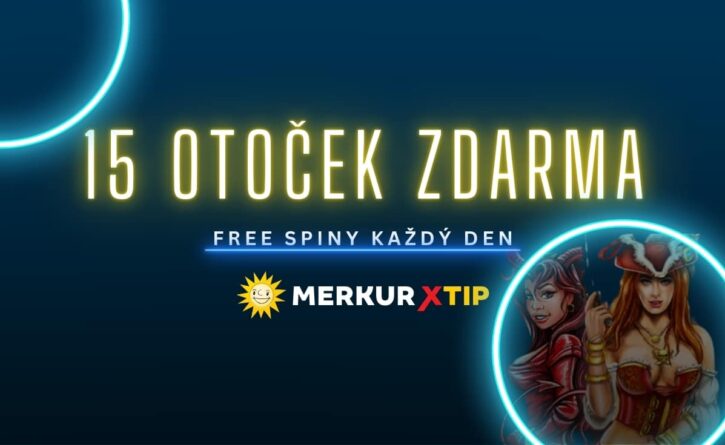 15 otoček zdarma každý den v MerkurXtip