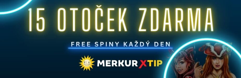 15 otoček zdarma každý den v MerkurXtip 15 otoček zdarma každý den v MerkurXtip