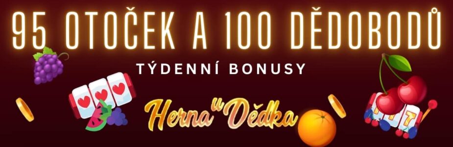 95 otoček a 100 Dědobodů v Herně U Dědka