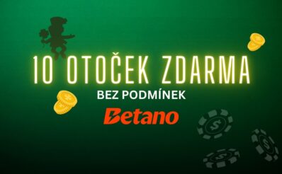 Betano 10 otoček zdarma bez podmínek