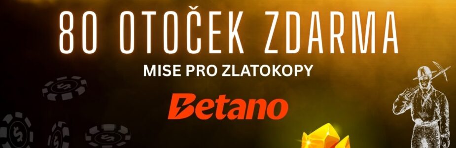 Betano 80 free otoček zdarma Betano 80 otoček zdarma