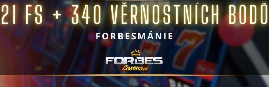 Forbes – 21 FS + 340 Bodů Forbes - 21 FS + 340 Bodů