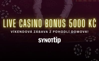 Live casino bonus 5000 Kč v Synottip!