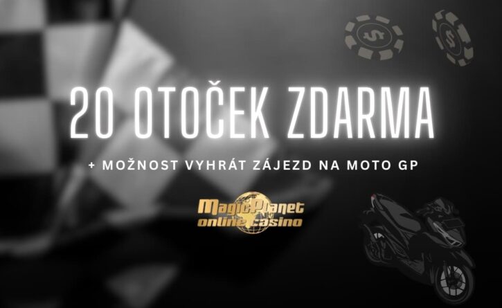Magic Planet 20 free spinů moto GP