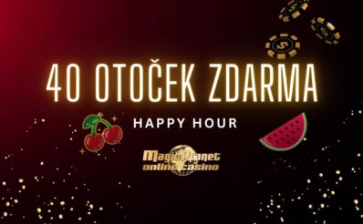 Magic Planet 40 otoček zdarma Happy Hour