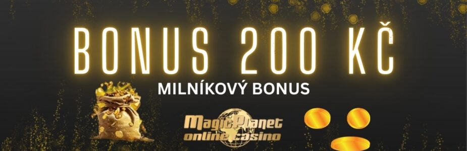 Magic Planet bonus 200 Kč Magic Planet bonus 200 Kč