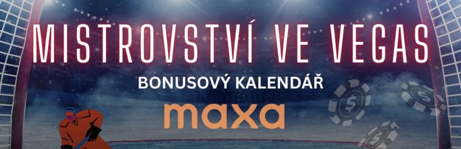 Maxa bonusový kalendář Mistrovství ve Vegas