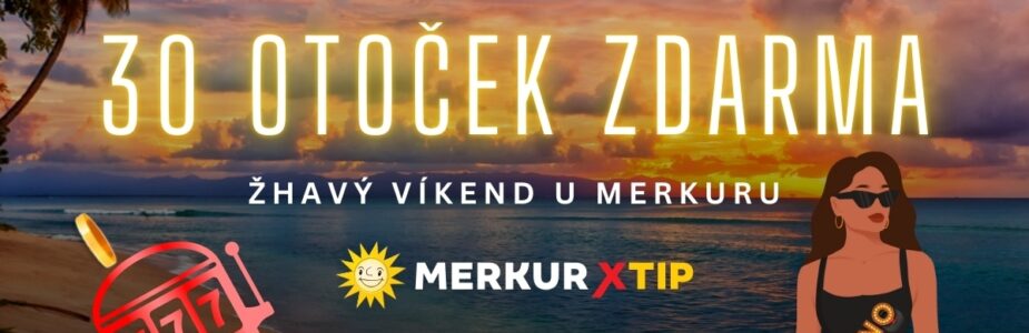 MerkurXtip 30 free spinů MerkurXtip 30 free spinů