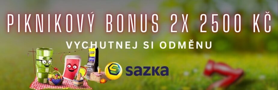 Piknikový bonus 2x 2500 Kč u Sazky Piknikový bonus 2x 2500 Kč u Sazky
