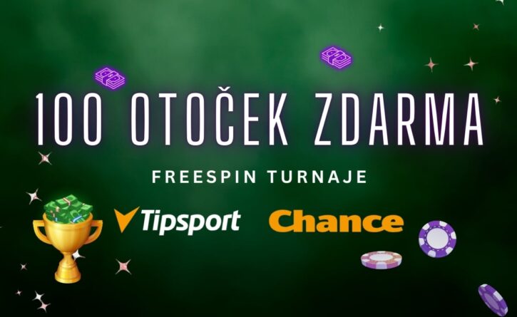 Tipsport a Chance 100 otoček zdarma