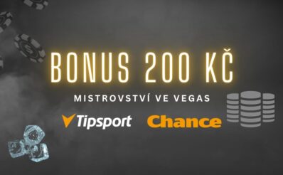 Tipsport a Chance bonus 200 Kč