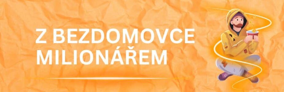 Z BEZDOMOVCE MILIONÁŘEM Jediné rozhodnutí stačilo k tomu, aby se mu jednou provždy změnil život!