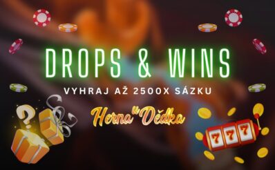 Drops and Wins v Herně U Dědka