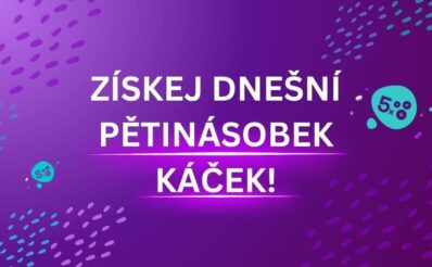 Dneska tě u Maxy čeká pětinásobek káček!