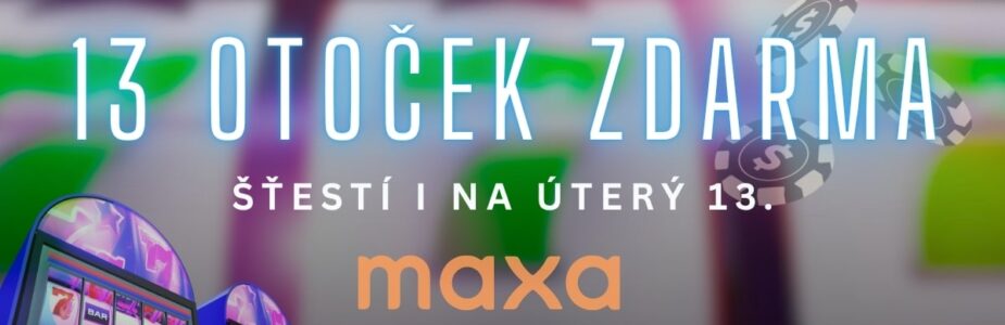 Užij si šťastných 13 otoček na Maxe