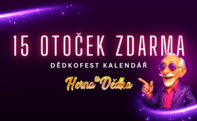 15 otoček v Herně U Dědka