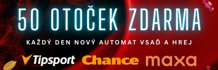 Získej 50 free spinů u Tipsportu, Chance a Maxy