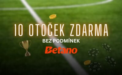 Betano 10 free spinů bez podmínek