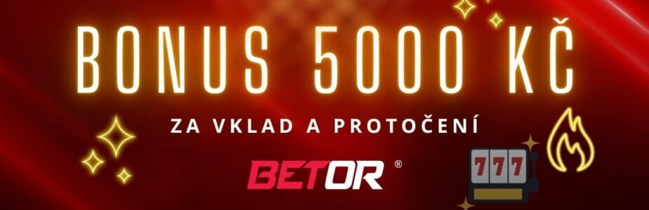 Betor bonus 5000 Kč Betor bonus 5000 Kč