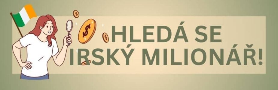 HLEDA-SE-IRSKY-MILIONAR Jeden z irských hráčů si přišel na 6 miliard korun. Zatím se o ně nepřhlásil!