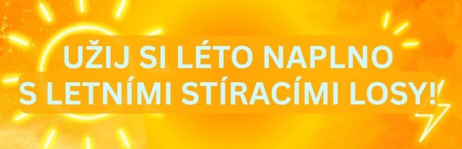 Užij si léto se stíracími losy i ty!
