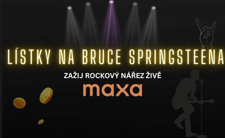 Maxa vstupenky na koncert zdarma