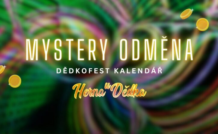 Mystery odměna v Herně U Dědka