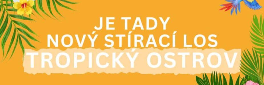 Sazka vypustila na trh nový stírací los Tropický ostrov.