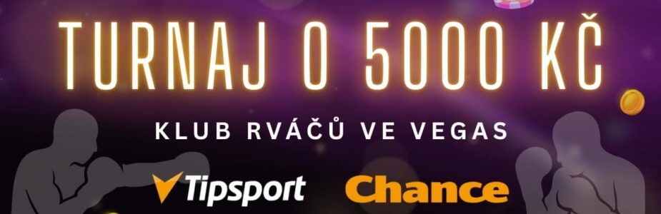 Turnaj o 5000 Kč - Klub rváčů u Tipsportu a Chance