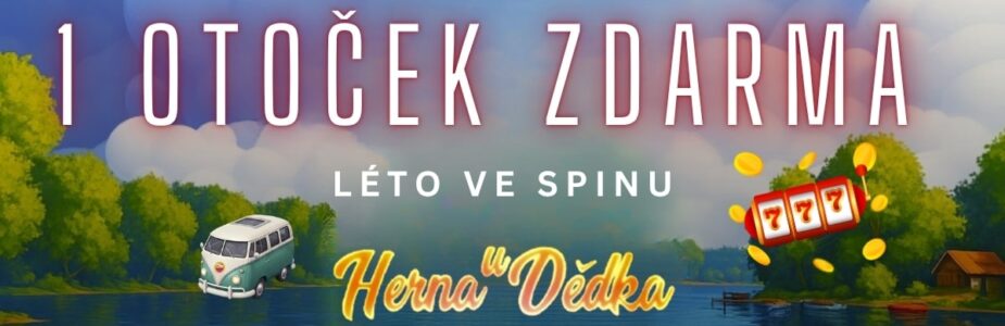 1 otočka zdarma v Herně U Dědka