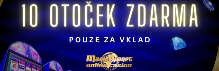 10 free spinů za vklad u Magic Planet