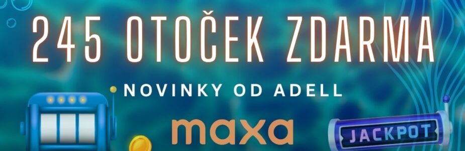 245 free spinů v casinu Maxa