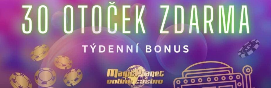 Týdenní bonus s 30 free spiny u Magic Planet