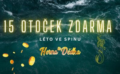 Herna U Dědka 15 otoček zdarma Léto