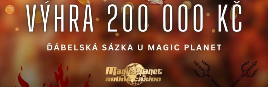Magic Planet výhra 200 000 Kč Magic Planet výhra 200 000 Kč