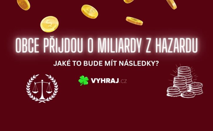 Obce přijdou o miliardy z hazardu
