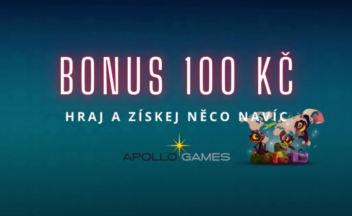 Získej bonus 100 Kč v Apollo Games