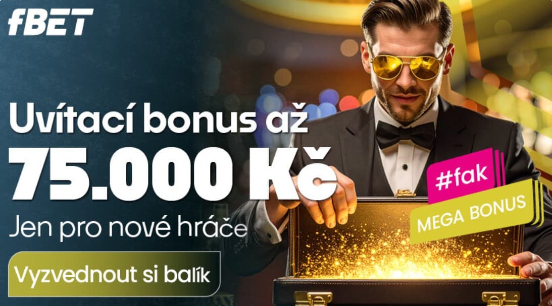 Bonus za vklad 75 000 Kč u fBET