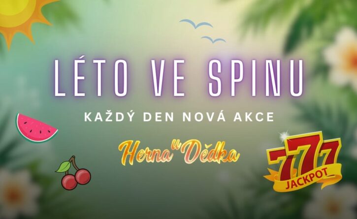 Léto ve spinu v Herně U Dědka
