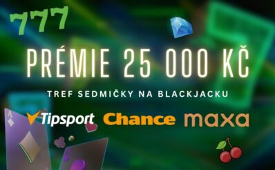 Prémie až 25 000 Kč u Tipsportu Chance a Maxy